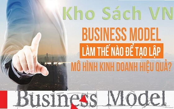 Review Sách Tạo Lập Mô Hình Kinh Doanh Cá Nhân - Khosachvn.com