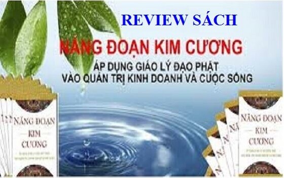 Sách Năng Đoạn Kim Cương – Áp dụng giáo lý của Đức Phật vào quản trị doanh nghiệp và đời sống