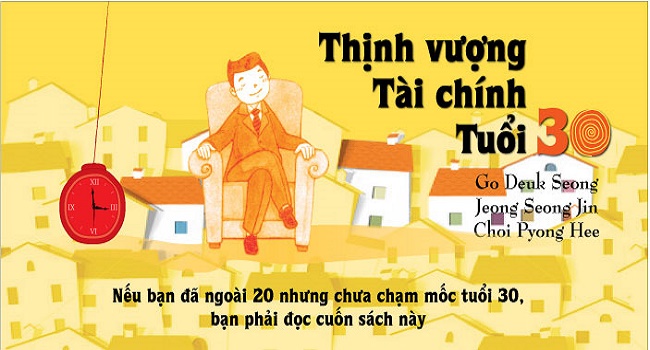 Đúc kết 13 bí quyết VÀNG từ sách Thịnh Vượng Tài Chính Tuổi 30 - Trở thành tỷ phú trẻ tuổi trong thế kỷ 21